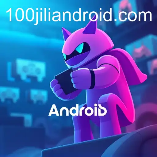 The Rise of 100jili Android in Gaming